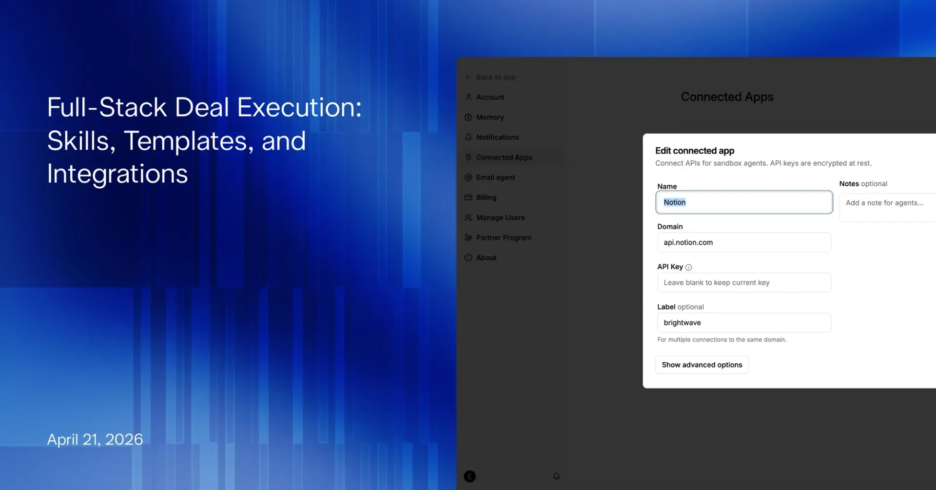 Full-Stack Deal Execution: Skills, Templates, and Integrations