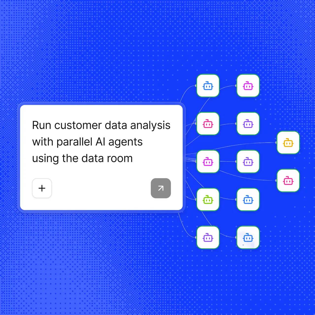 Orchestrate agents